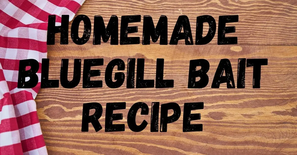 Bluegill bait recipe