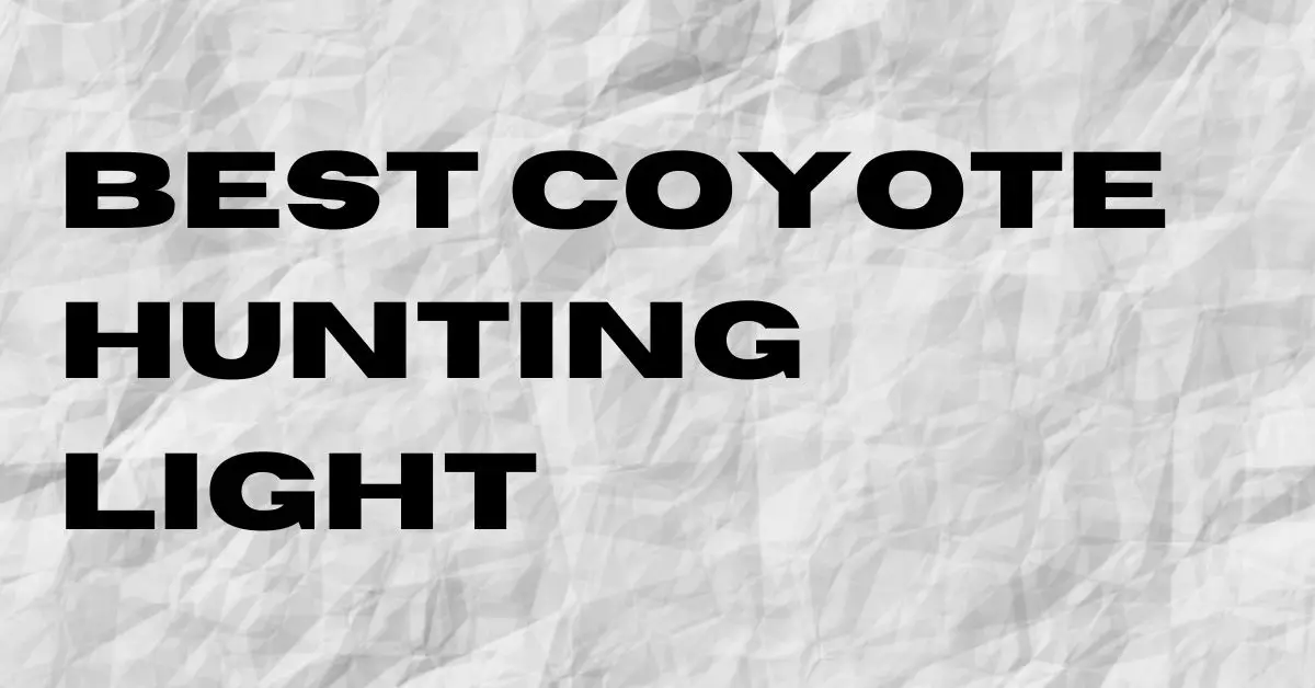 Coyote Hunting Lights