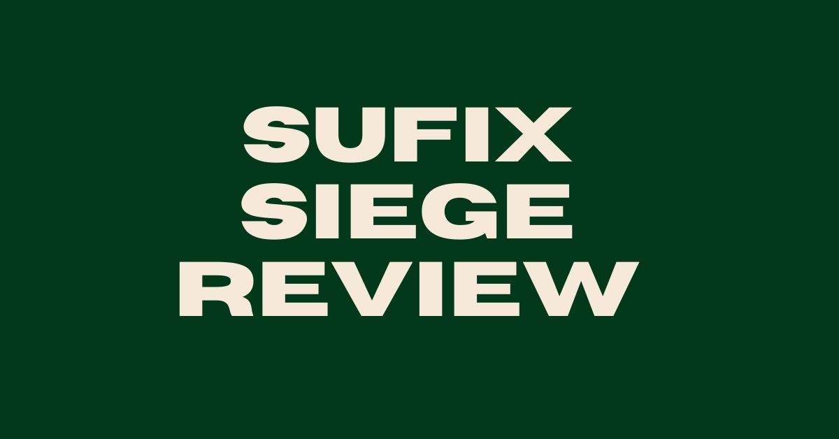 Sufix Siege Review